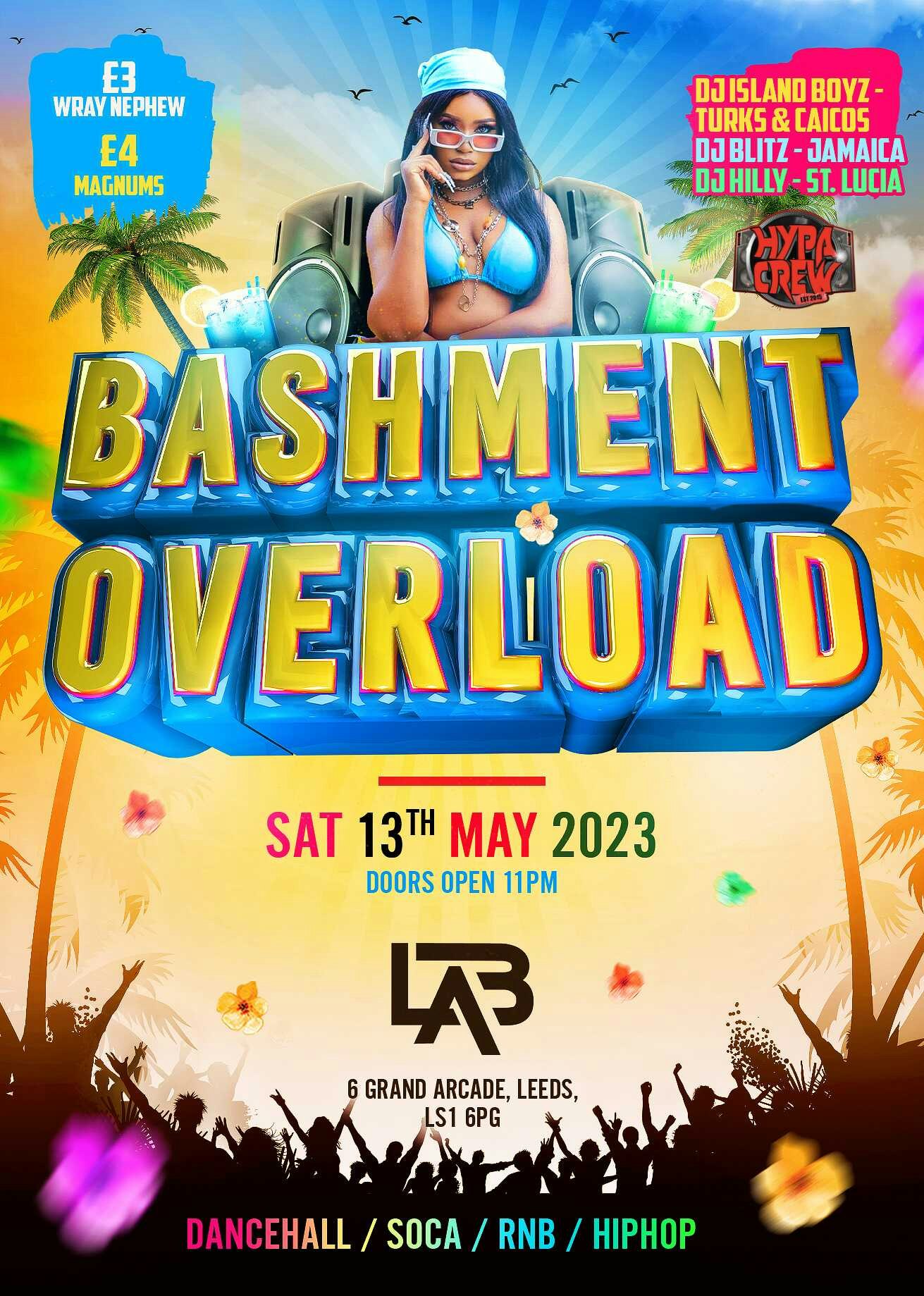 BASHMENT OVERLOAD!