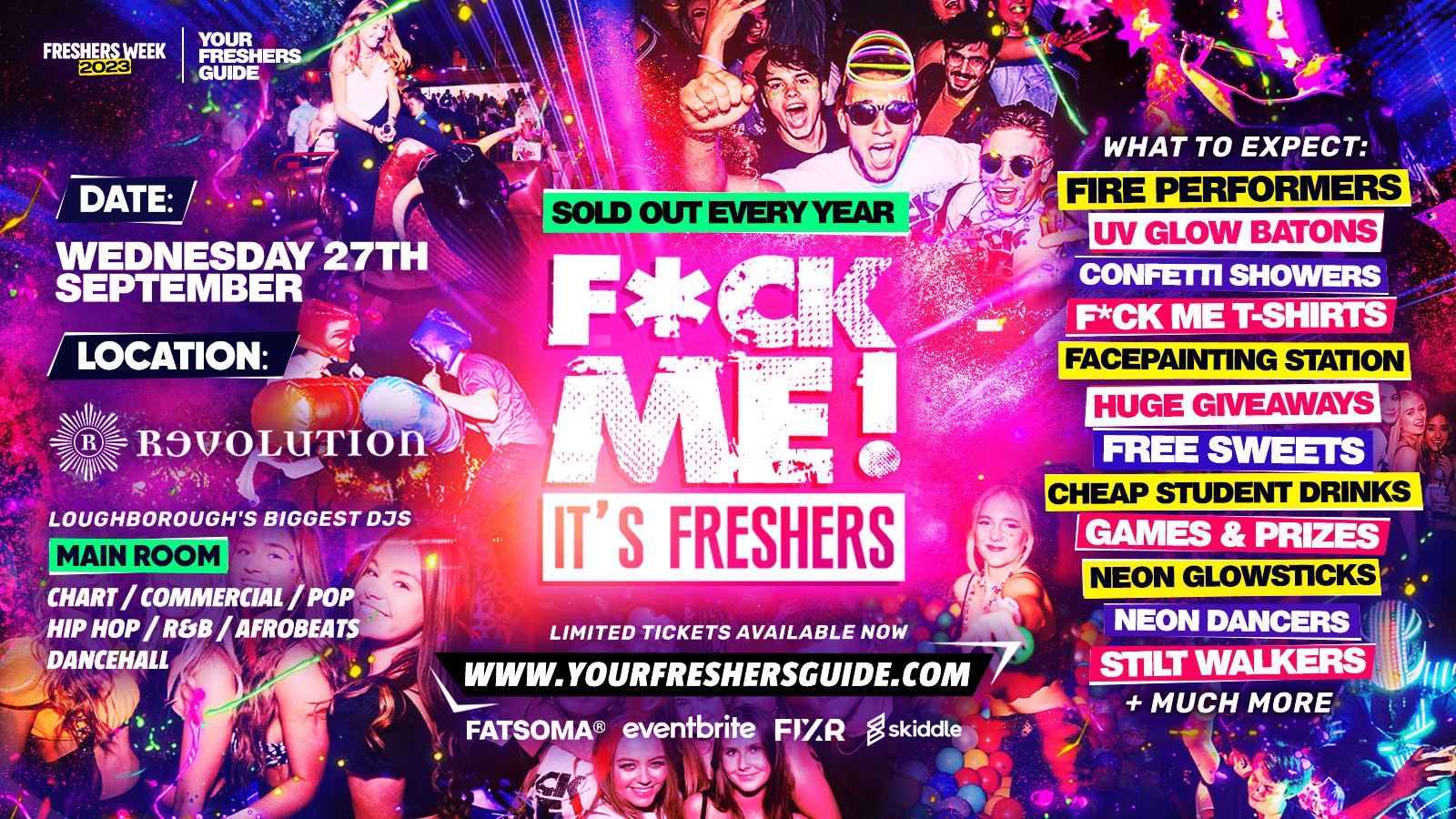 F*CK ME It’s Freshers – Loughborough Freshers 2023 – Under 50 Tickets Remaining! ⚠️