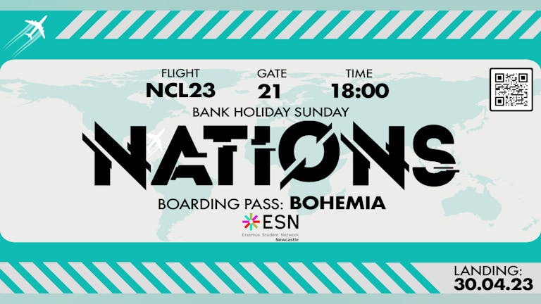 NATIONS | BOHEMIA *NEW VENUE* | 30th APRIL