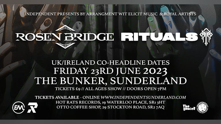 Rituals & Rosen Bridge @ The Bunker