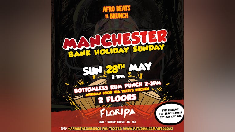 MANCHESTER - Afrobeats N Brunch - BANK HOLIDAY SUNDAY 28th May