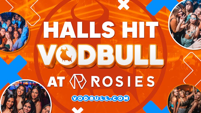 🎉Halls Hit VODBULL at ROSIES⚠️SOLD OUT!⚠️01/06