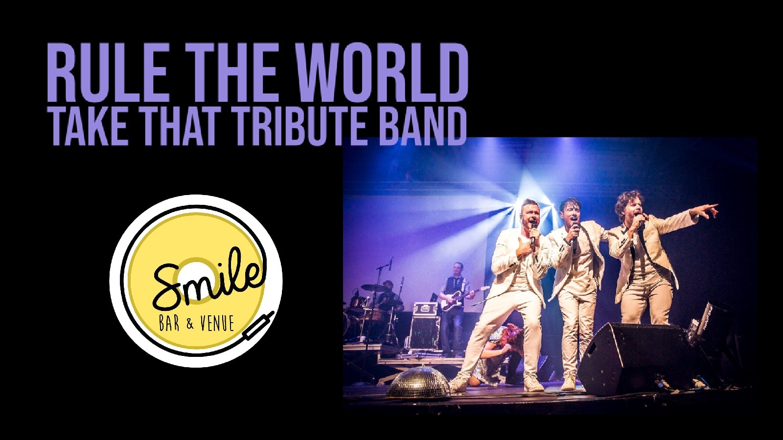 Rule The World – Take That Tribute