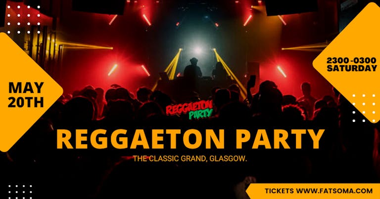 Reggaeton Party (Glasgow) May 2023