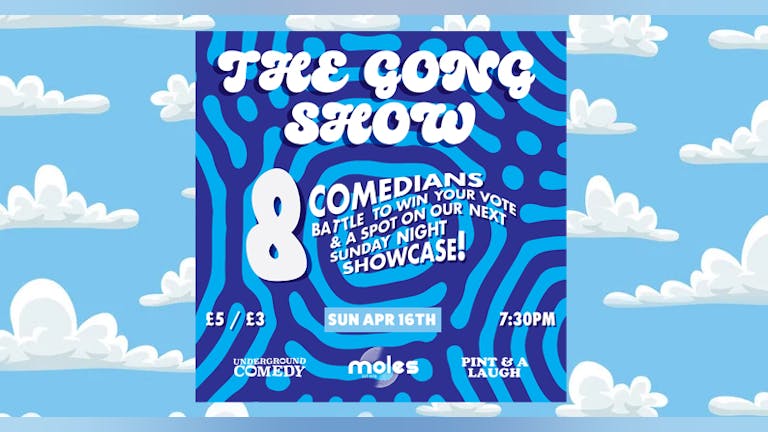 Pint and a Laugh presents: The Gong Show