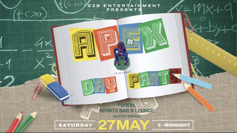 Apex - Day Party by D2B Entertainment 
