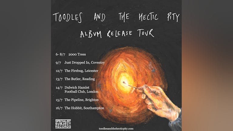 Toodles & the Hectic Pity + guests at Firebug, Leicester