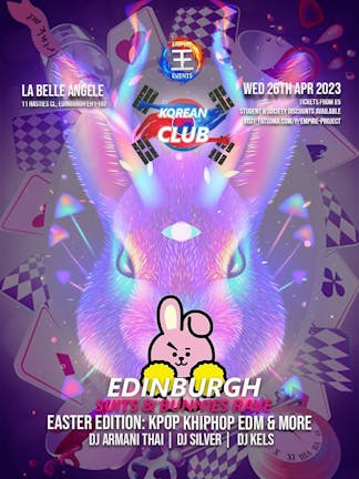 KOREAN CLUB EDINBURGH End Of Year Easter Rave: Bunnies & Suits Edition with KOLOUR Soc | £5 Entry | 26/4/23