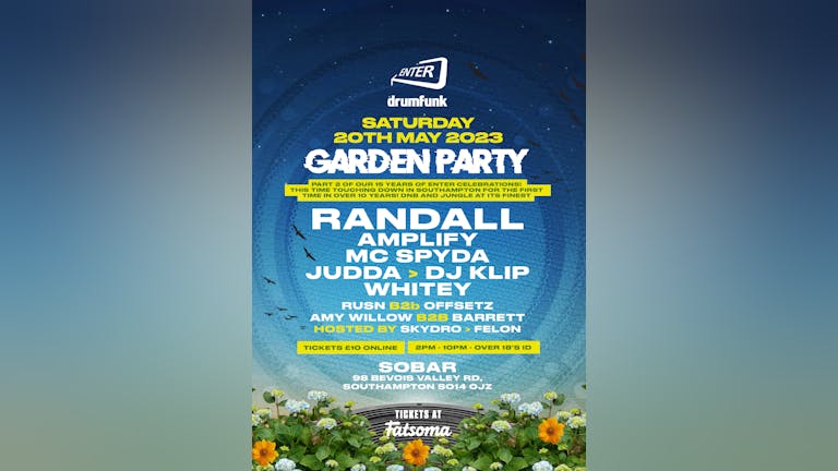 Enter & Drumfunk ‘Garden Party’ Southampton 