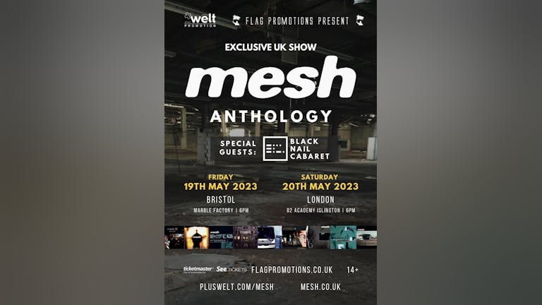 MESH - Anthology - o2 Academy London