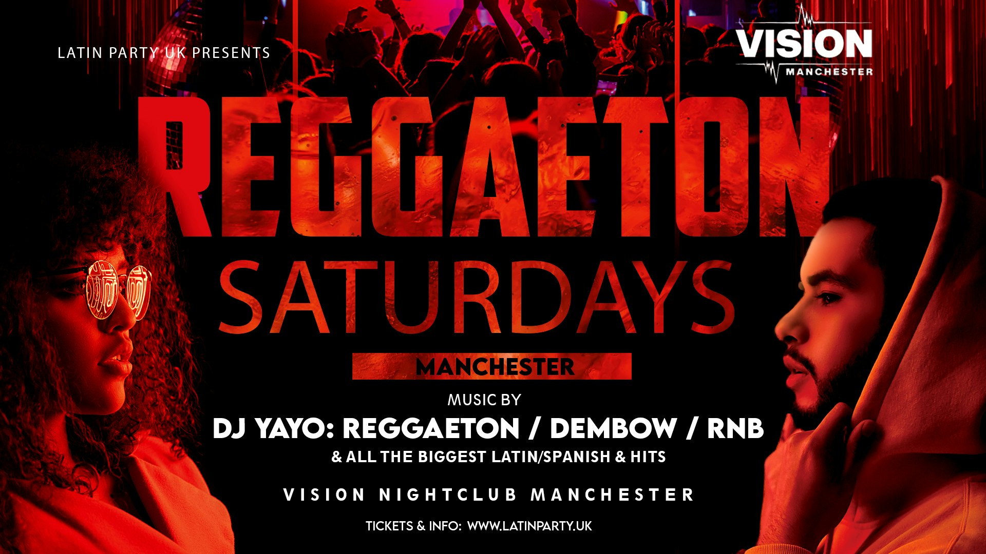 REGGAETON SATURDAYS – VISION MANCHESTER (13/05)