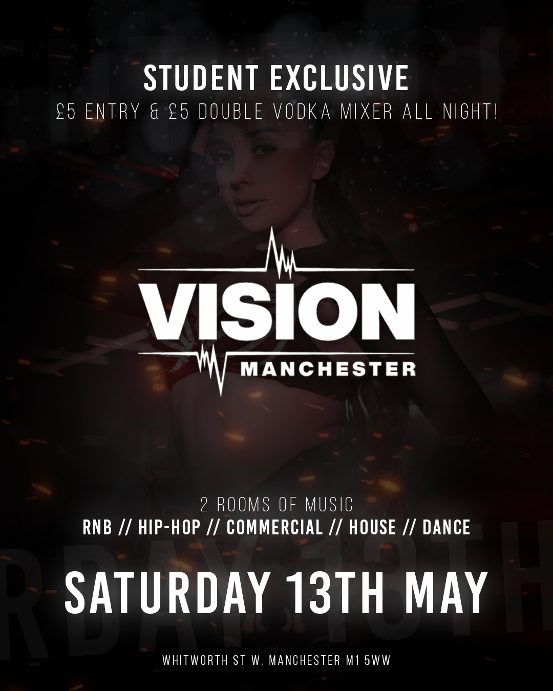 Vision  Saturdays at Vision Nightclub 13th May