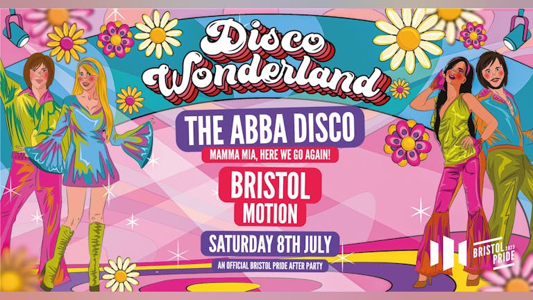 ABBA Disco Wonderland | An Official Bristol Pride After Party