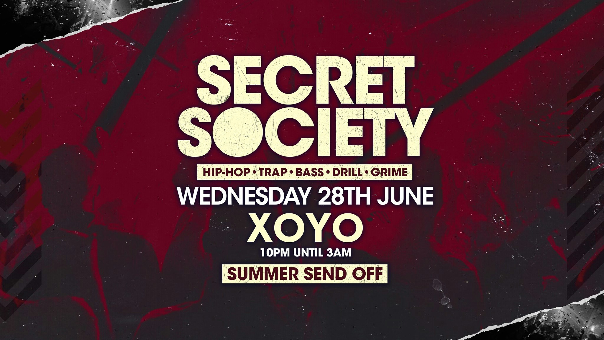 The Secret Society – Hiphop / Trap / Bass at XOYO!