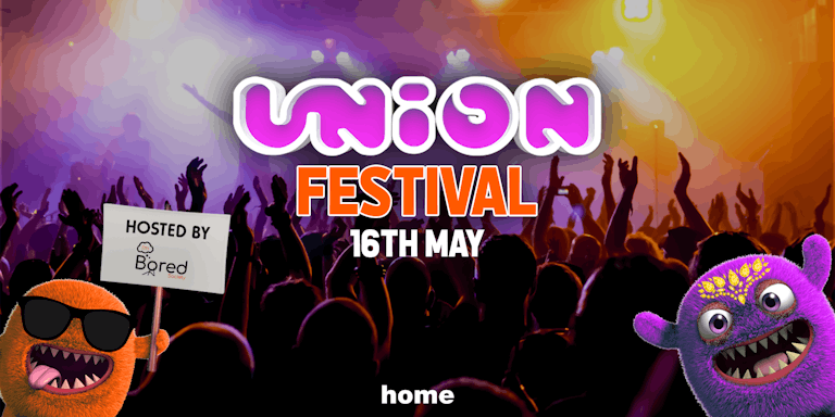 UNION TUESDAY’S AT HOME | FESTIVAL (£2 tickets)