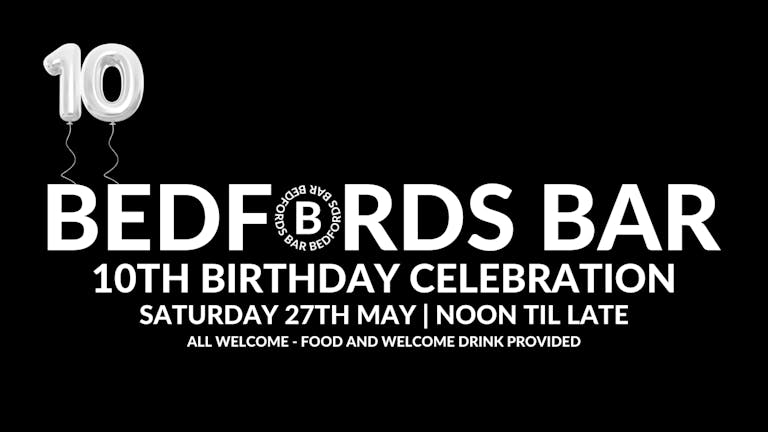 Bedfords Bar 10th Birthday Celebration