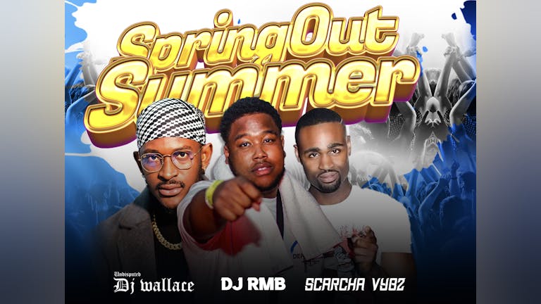 SPRING OUT SUMMER PARTY 2023