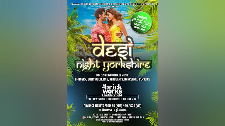 Desi Night Yorkshire -Friday 2nd June 2023