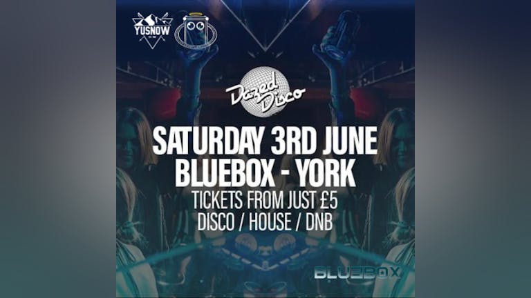 Dazed Disco vs YUsnow - Bluebox 3rd June