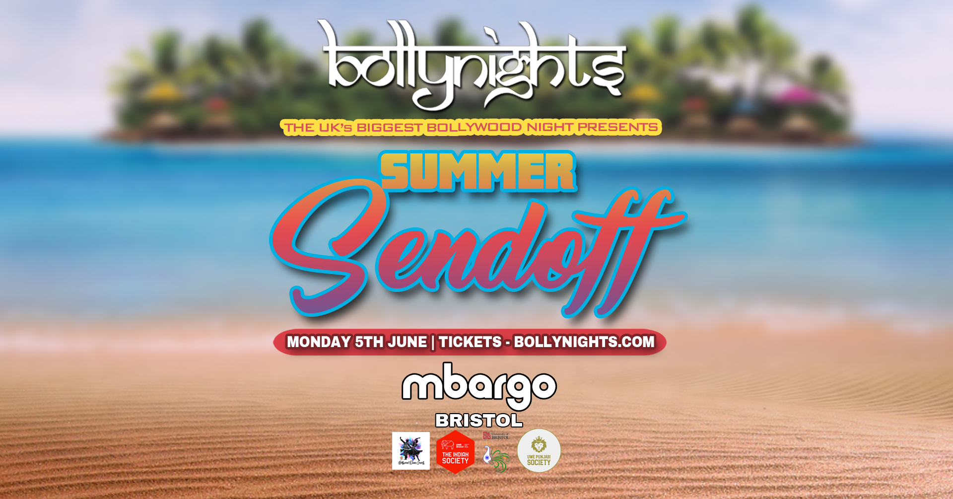 Bollynights Bristol : SUMMER SENDOFF – Monday 5th June at MBARGO