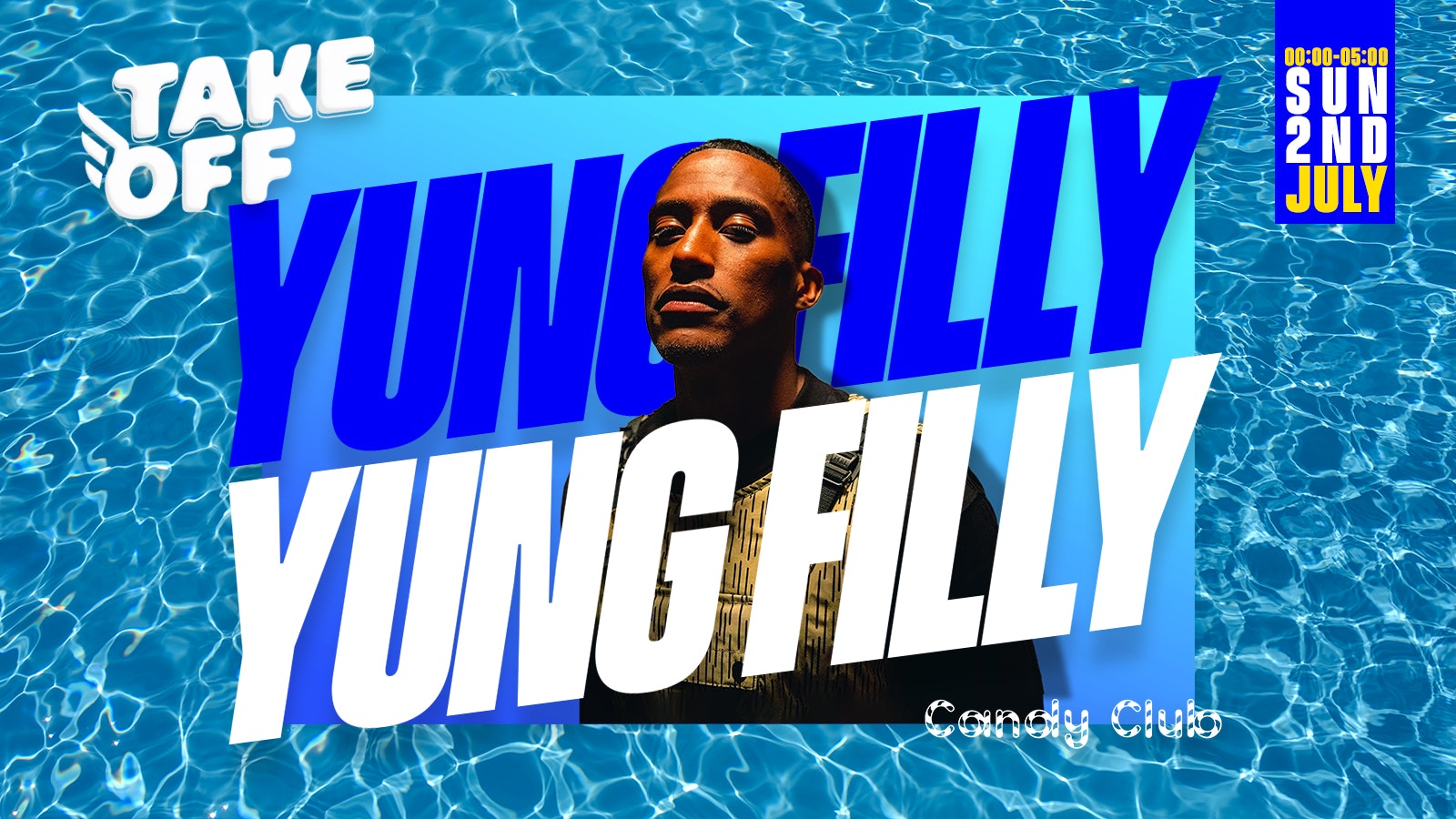 Take Off Presents YUNG FILLY at Malia Live Sundays Milkshake Events
