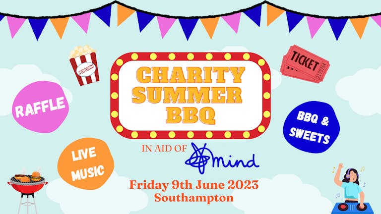 Mind Charity Summer BBQ and Raffle 🎪🍔🎟