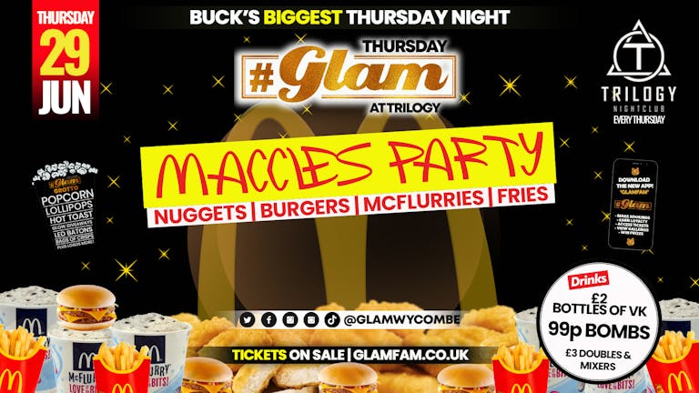 TONIGHT - Glam High Wycombe | Thursdays - MACIES TAKEOVER! Buck's Biggest Thursday Night! 
