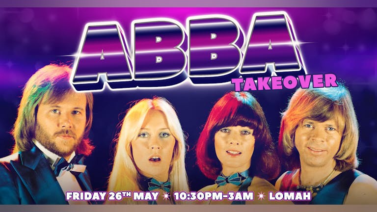 ABBA TAKEOVER // LOMAH