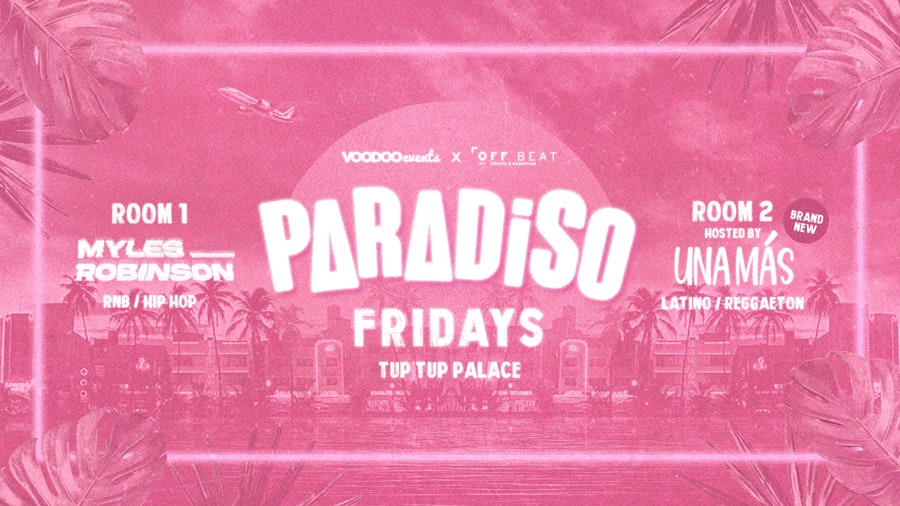 Paradiso – ALL NEW ROOM 2!