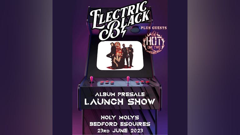 ELECTRIC BLACK - ALBUM LAUNCH SHOW