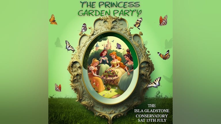 The Princess Garden Party : The Isla Gladstone Conservatory Liverpool 