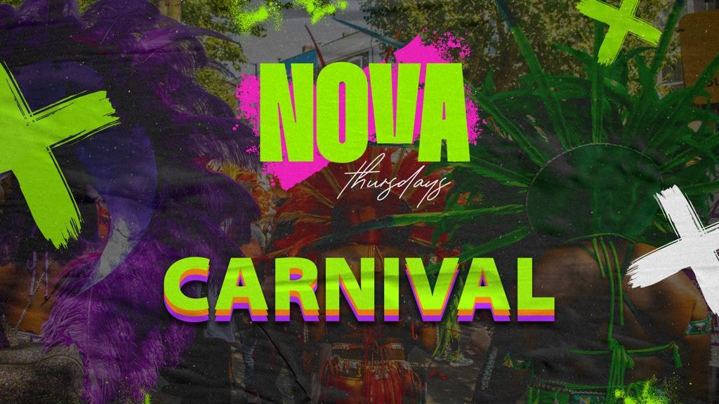 NOVA THURSDAY’S | CARNIVAL THEME