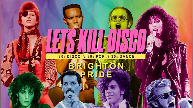 Let’s Kill Disco at CHALK | Brighton Pride 2023 Featuring Absolute Britney LIVE