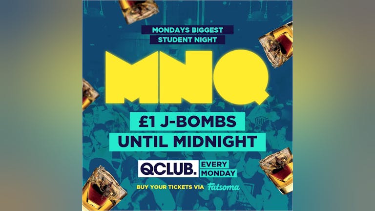MNQ - Bank Holiday - £1 J-Bombs Special 🥃🌤️☀️