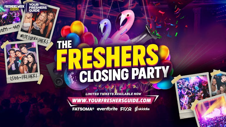 The Freshers Closing Party | Manchester Freshers 2023