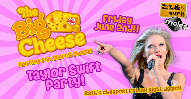 The Big Cheese – Non Stop Pop, Chart & Cheese! | Taylor Swift Party!