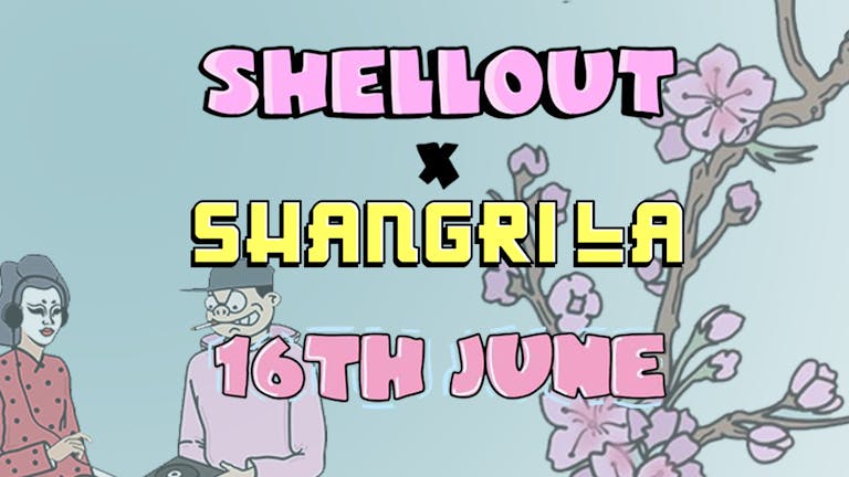 Shell out x Shangri la 