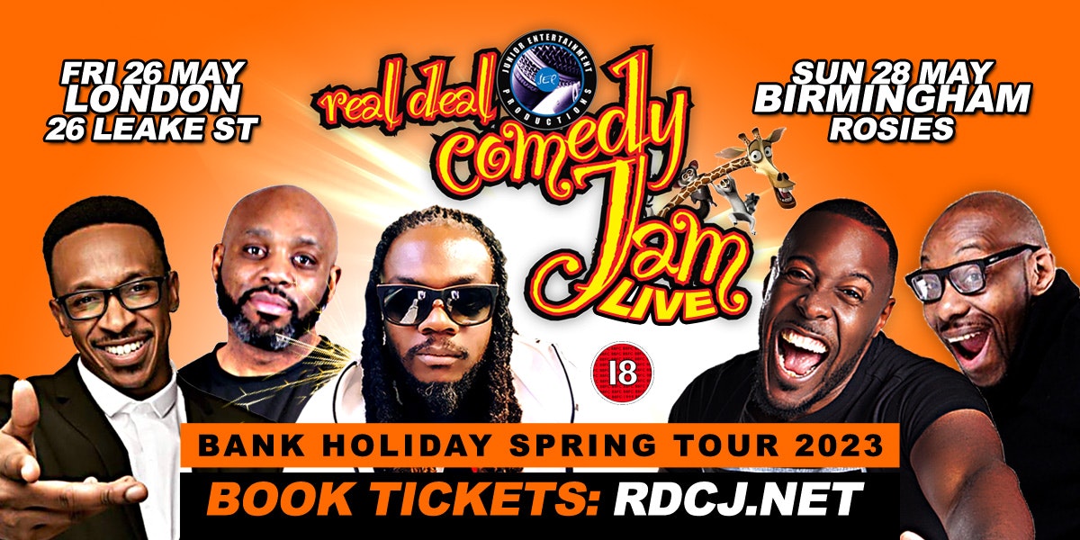 London Real Deal Comedy Jam Spring Tour