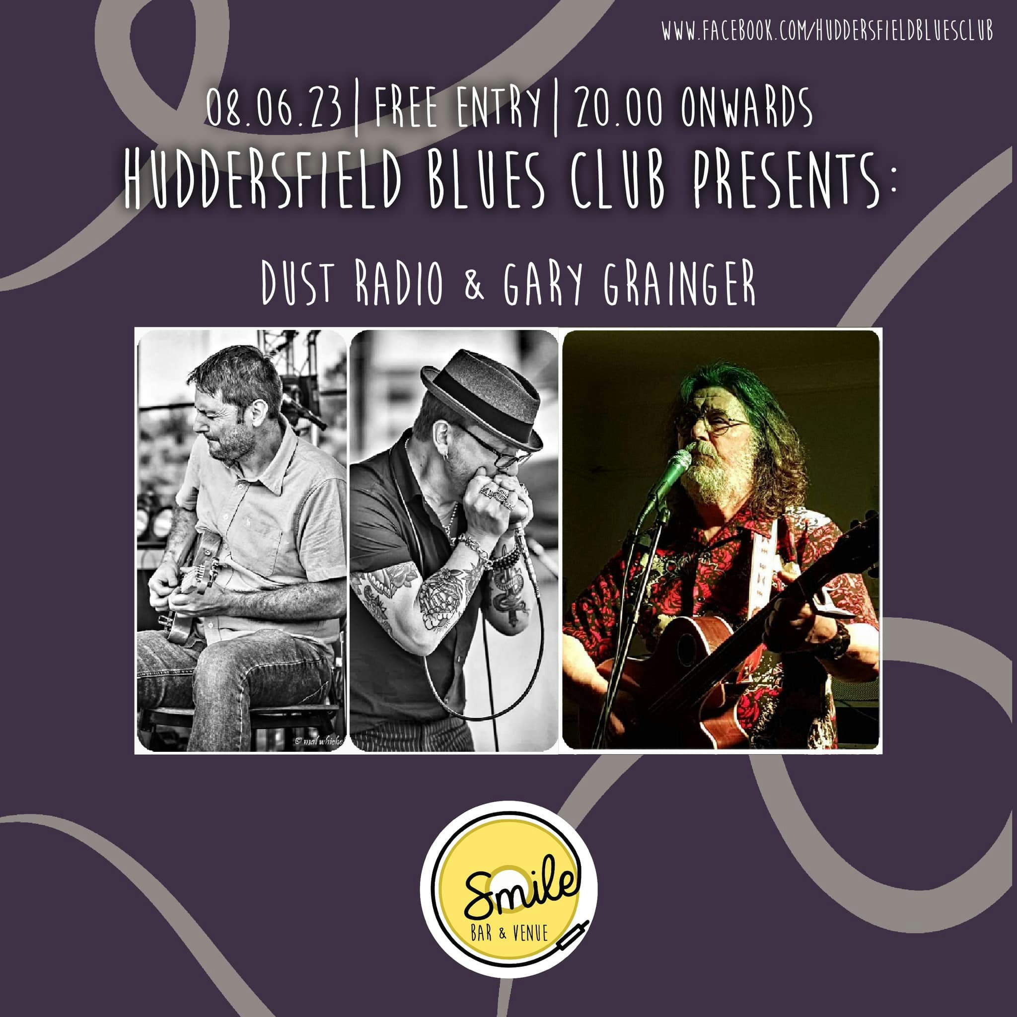 HUDDERSFIELD BLUES CLUB – DUST RADIO & GARY GRAINGER