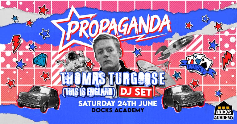 Propaganda - Thomas Turgoose (This Is England) DJ Set!