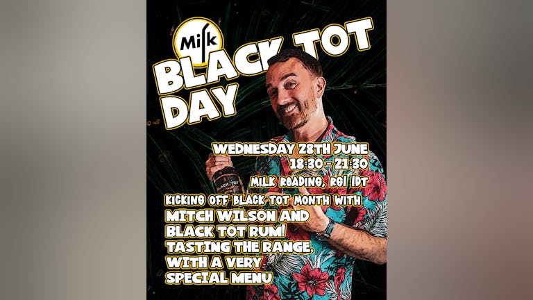 Black Tot Day with Mitch Wilson 