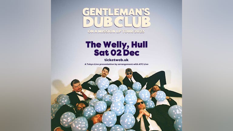  Gentlemen’s Dub Club