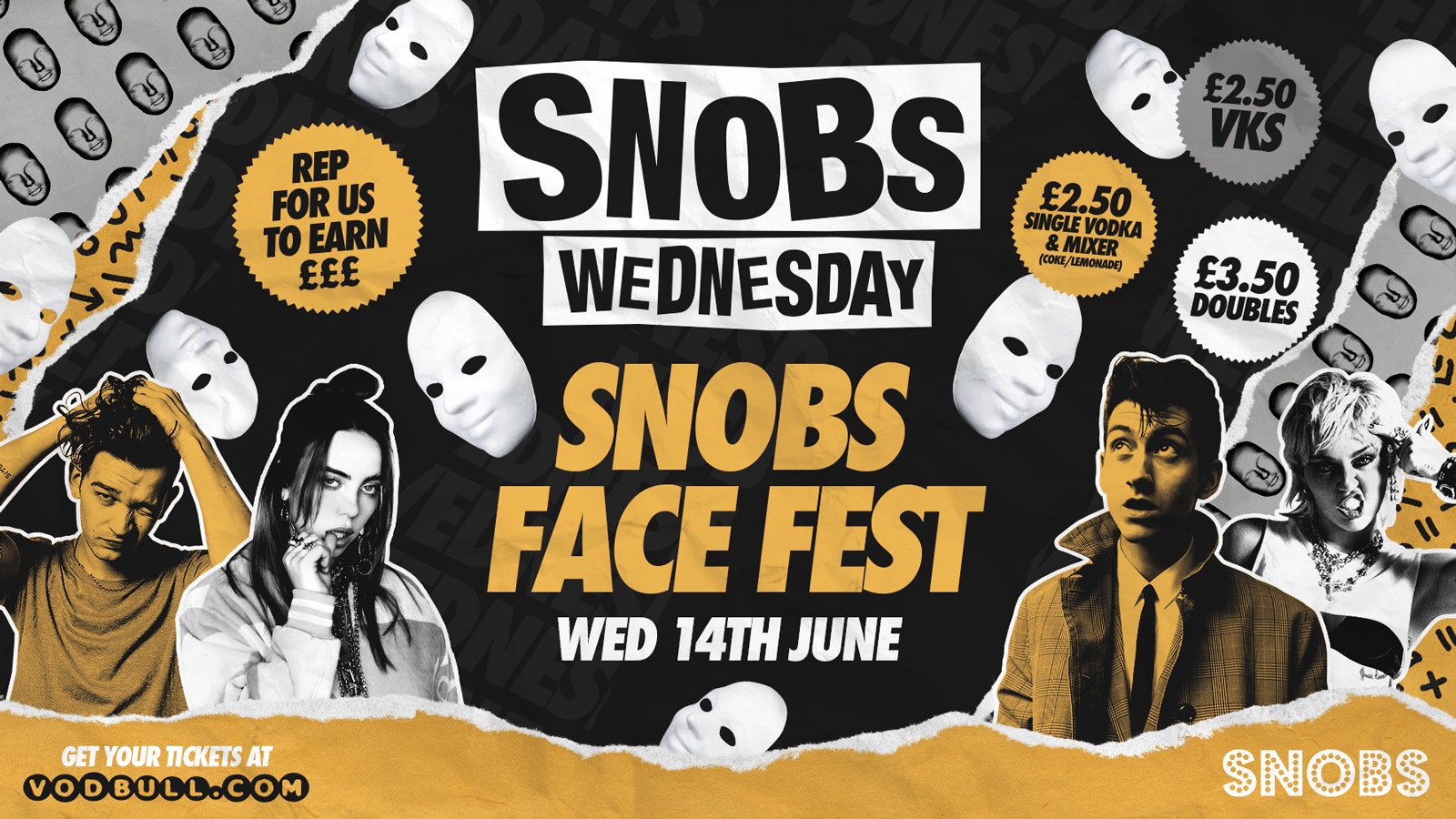 🎶 SNOBS WEDNESDAY!! 🔥TONIGHT!🔥 🎭SNOBS FACE FEST🎭🎶 14/06