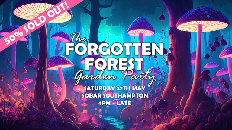 THE FORGOTTEN FOREST 🌳 Summer Garden Party
