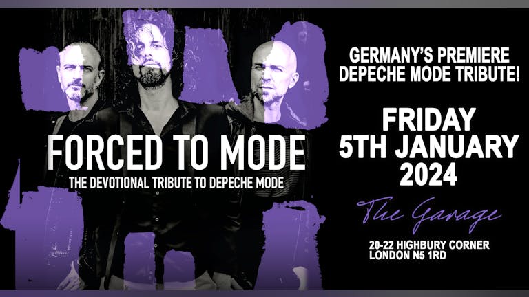 FORCED TO MODE - Germany’s Premiere Depeche Mode Tribute