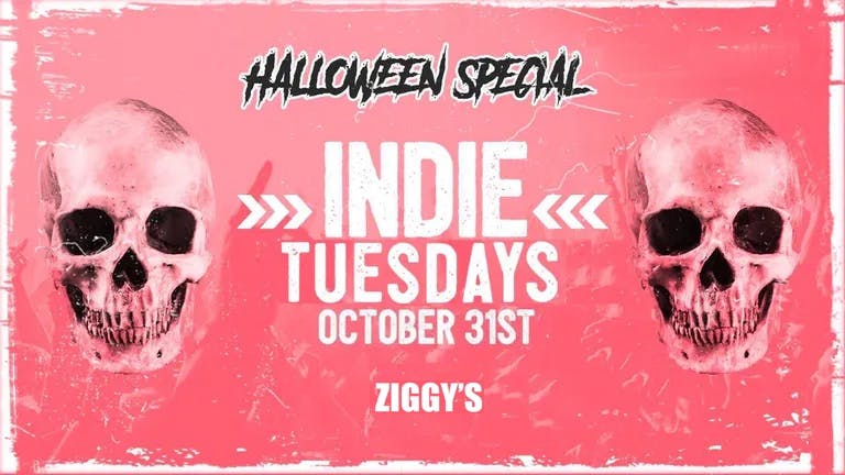 Indie Tuesdays York | Halloween Special (Ziggy's)