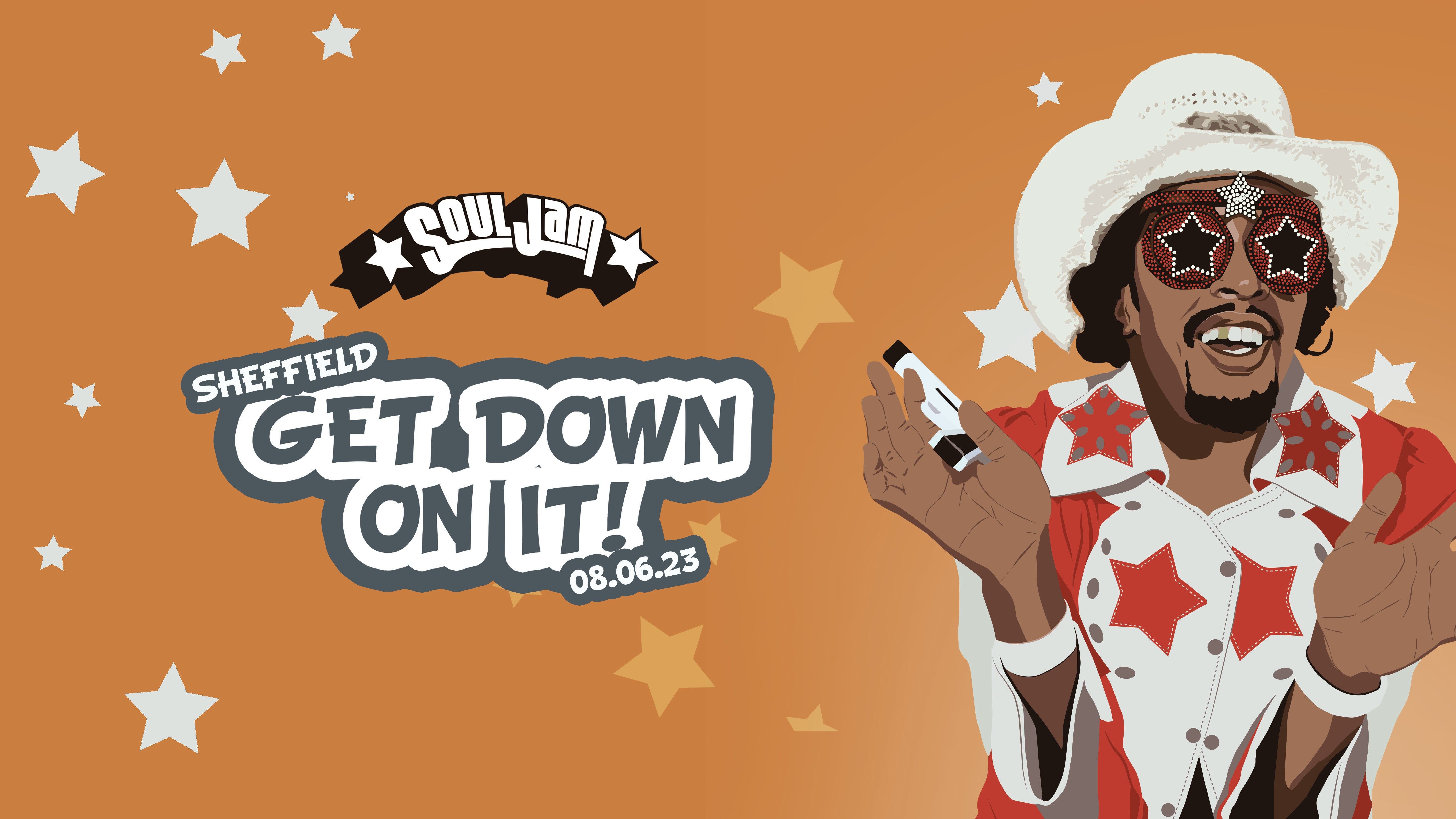 SoulJam | Sheffield | Get Down On It!