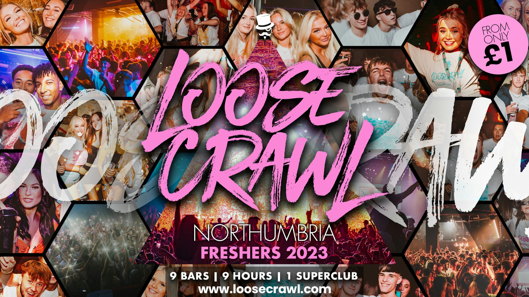 LOOSECRAWL NORTHUMBRIA – FINAL 149 TICKETS 94% SOLD OUT! | 3000 FRESHERS – 9 BARS – 9 HOURS – 1 SUPER CLUB! 🥳💖