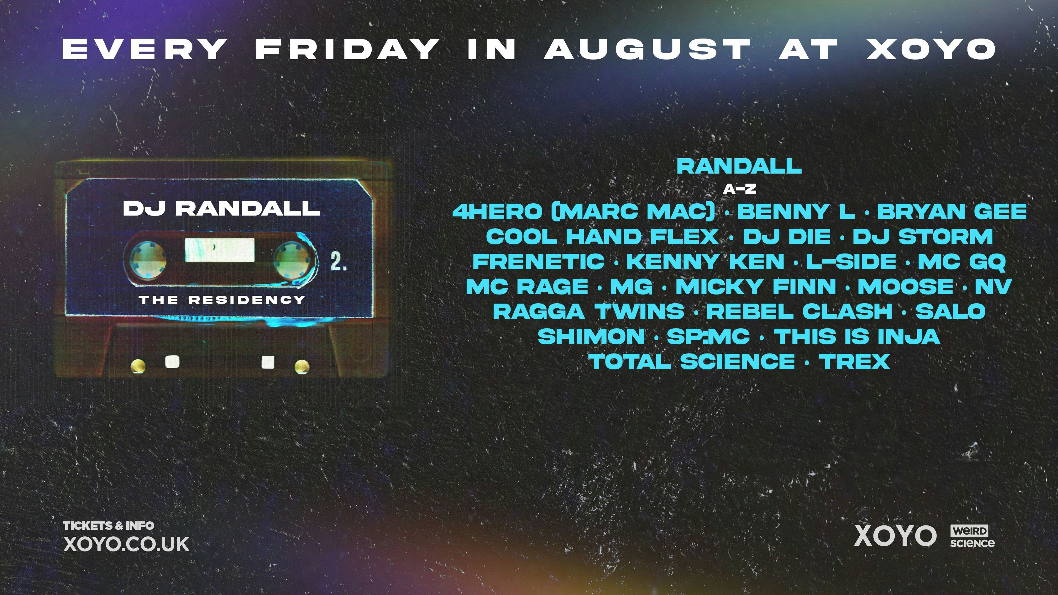 DJ Randall : The Residency (Week 4)