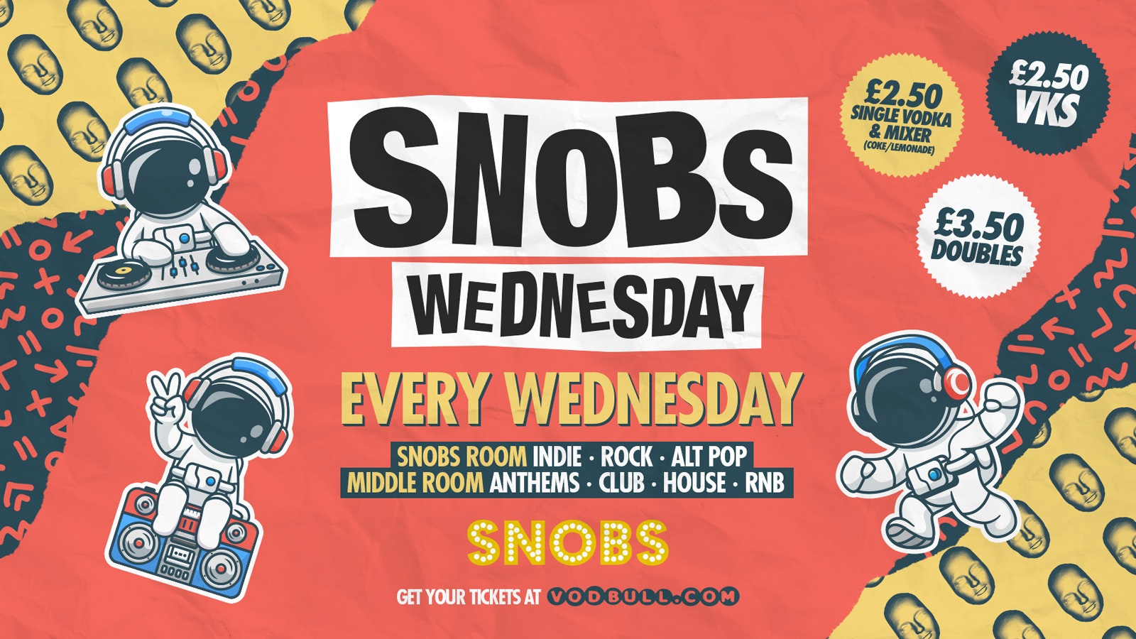Snobs Wednesday 💥[TONIGHT] 💥: 23rd Aug!